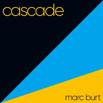 Cascade by Marc Burt