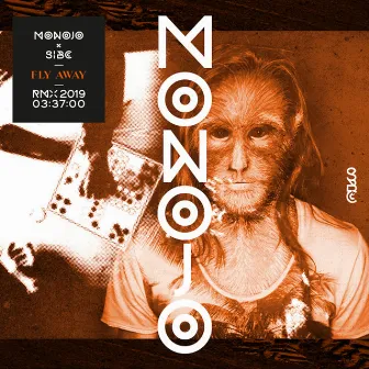 Fly Away (Monojo Remix) by Monojo