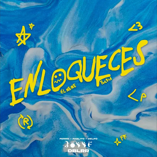 Enloqueces