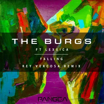 Falling (Rey Vercosa Remix) by The Burgs