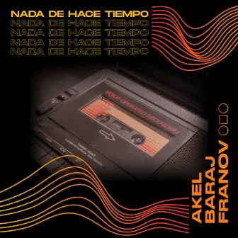 Nada de Hace Tiempo by César Franov