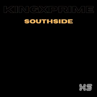 South Side by KingxPrime