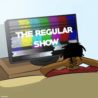 The Regular Show by iWurdPlay