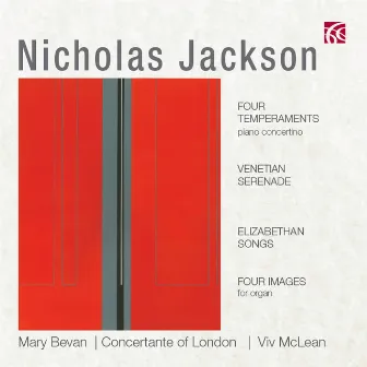 Jackson: Chamber & Organ Music by Nicholas Jackson