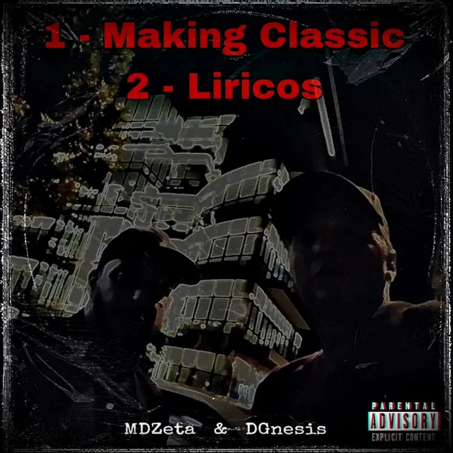 MAKING CLASSIC & LIRICOS