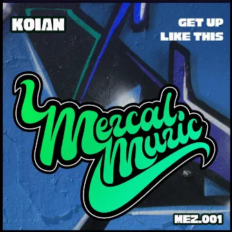 Get Up by Koian