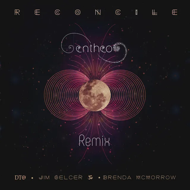 Reconcile - Entheo Remix Ambient Version