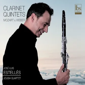 Mozart & Weber: Clarinet Quintets by José Luis Estellés