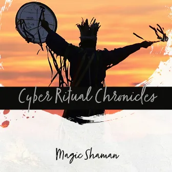 Cyber Ritual Chronicles by Magic Shaman