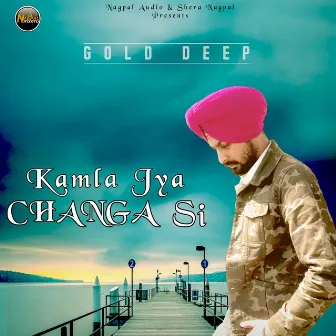 Kamla Jya Changa Si by Gold Deep