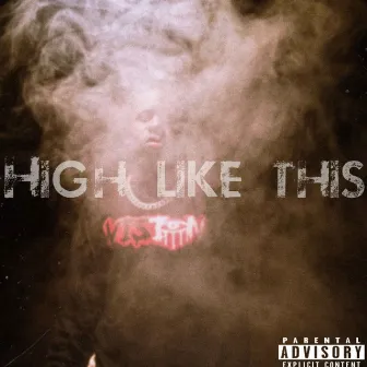 High Like This by Vision