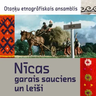 Nīcas garais sauciens un leiši by Otaņķu etnogrāfiskais ansamblis