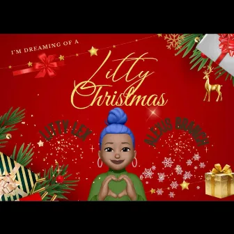 Litty Christmas by Alexis Branch