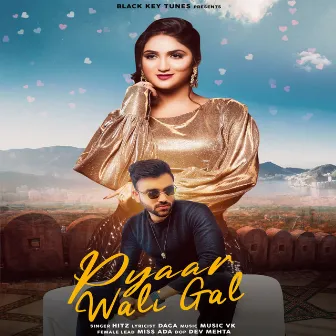 pyaar wali gal by Hitz