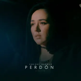 Perdón (Acústico) by Cherry Akenum