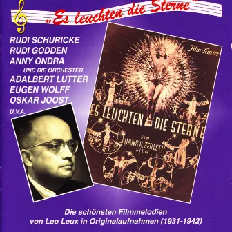 Leux, L.: Es leuchten die Sterne (1931-1942) by Leo Leux