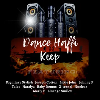 Dance Haffi Keep by Paro-Normal Ent.