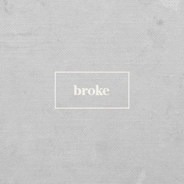 Broke