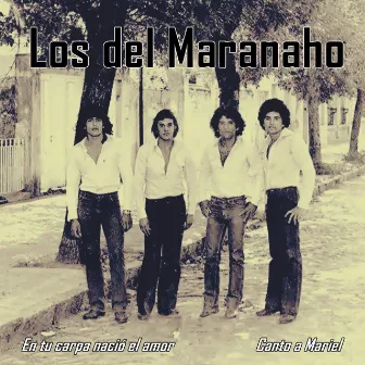 En Tu Carpa Nació el Amor / Canto a Mariel by Los Del Maranaho