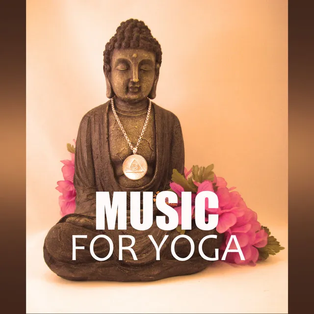 Music for Yoga – Calm Music for Yoga Excercises, Asian Zen, Mantra, Meditation Zen, Nirvana, Well Being