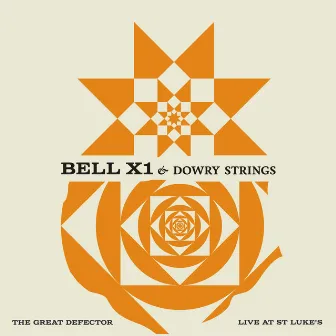 The Great Defector (Live at St. Luke's) by Bell X1