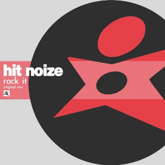 Rock It by Hit Noize