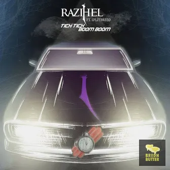 Tick Tick Boom Boom (feat. Splitbreed) by Razihel