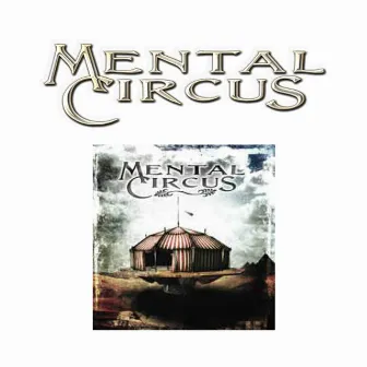 Mental Circus by Mental Circus