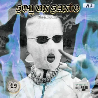 Soy Un Santo by Angelo Flow