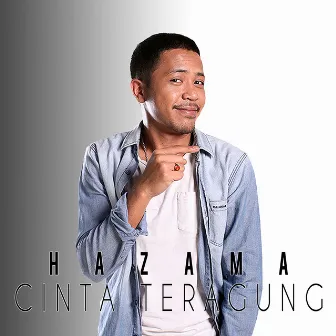 Cinta Teragung by Hazama