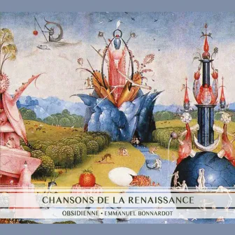 Chansons de la Renaissance by Emmanuel Bonnardot