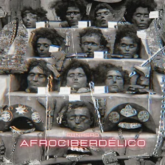 AFROCIBERDÉLICO by Funkero