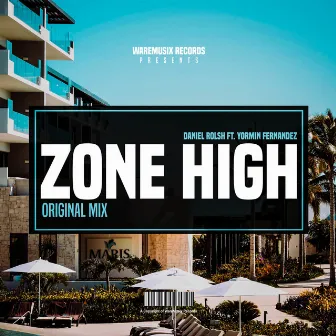 Zone High by Daniel Rolsh