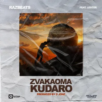 Zvakaoma Kudaro by Razbeats