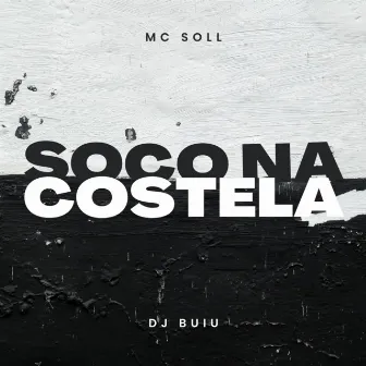 Soco na Costela by MC Soll