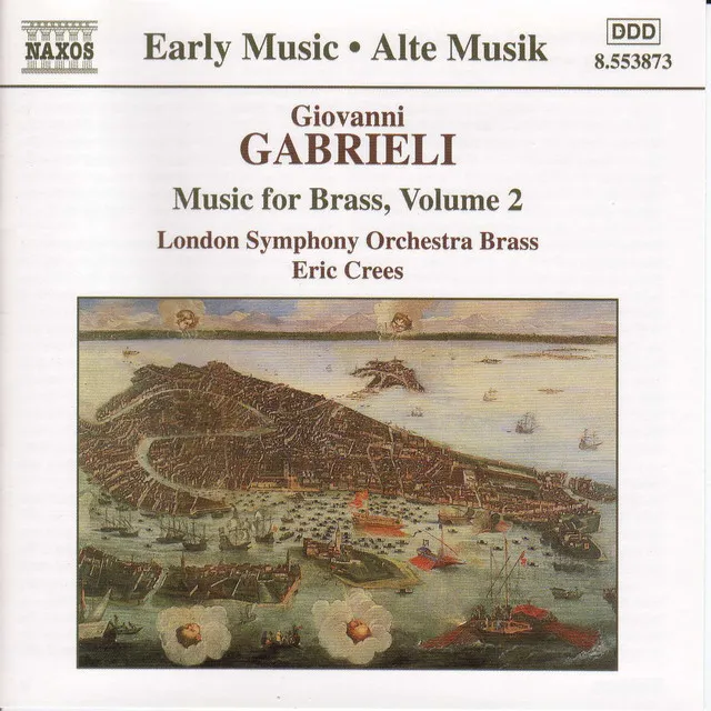 Gabrieli: Music for Brass, Vol. 2