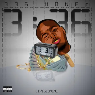 3:36 by 336money