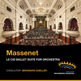 Massenet: Le Cid Ballet Suite for Orchestra (Live) by Bernhard Gueller