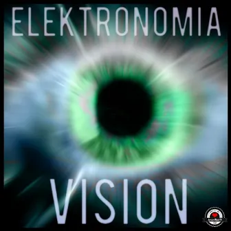 Vision by Elektronomia