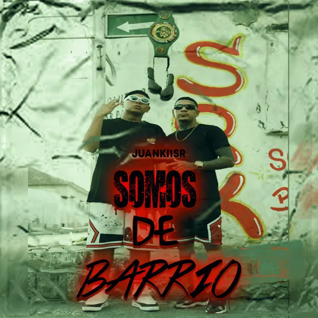 Somos de Barrio