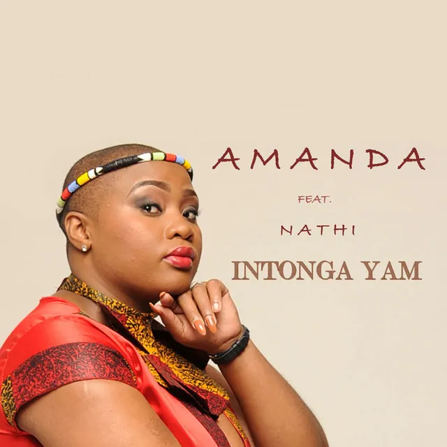 Intonga Yam (feat. Nathi)