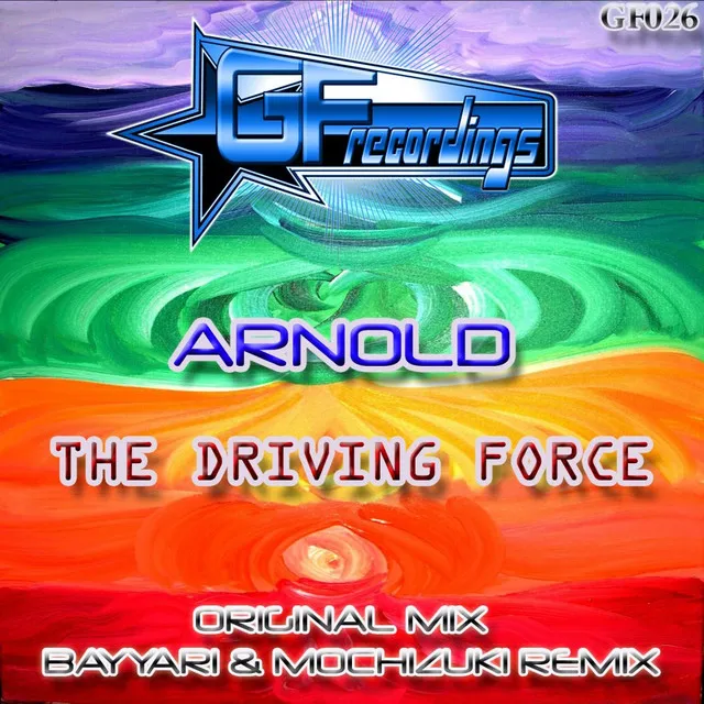 The Driving Forces - Bayyari & Mochizuki Remix