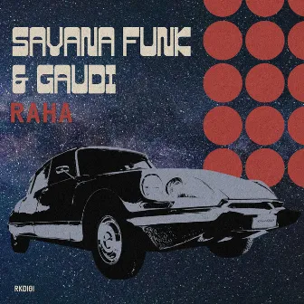 Raha by Savana Funk