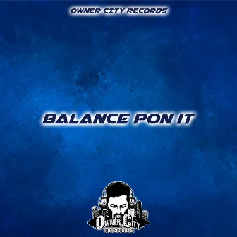 Balance Pon It by Graphikal