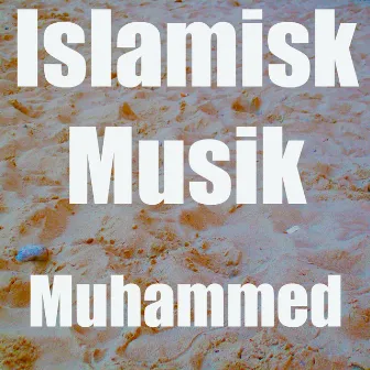 Islamisk musik by Muhammed