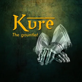 The Gauntlet by Kure