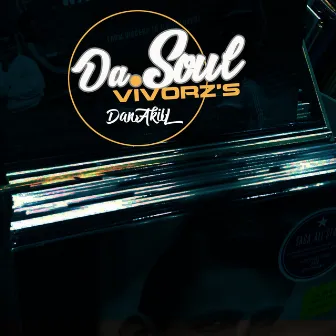 Da Soulvivorz's by Dan Akill