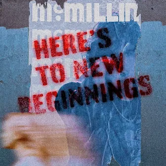 Here's to New Beginnings by McMillin