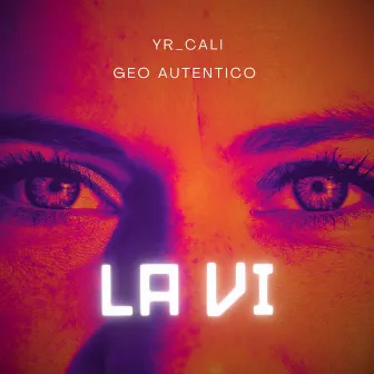 La Vi by Geo Autentico