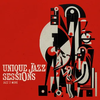 Unique Jazz Sessions by 